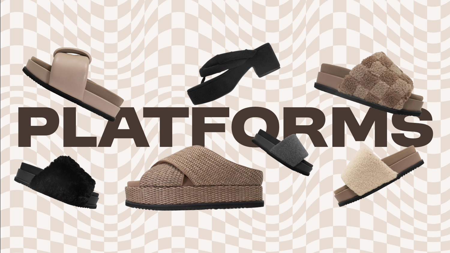 Product photos of platform shoes on a wavy check background. The words “ platforms” displayed in large text across the image. 
